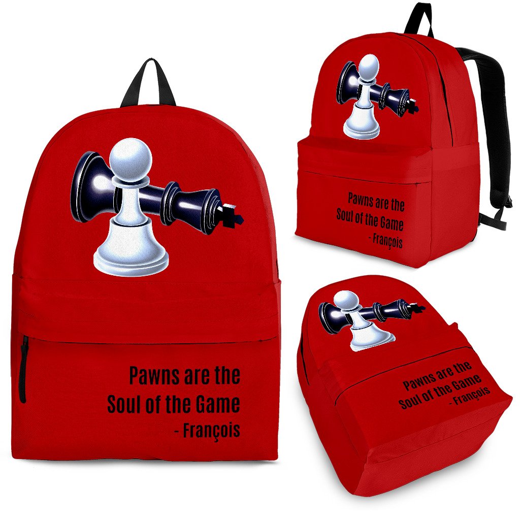 Custom Backpack - Chess Set Design #101 Pawns are the Soul